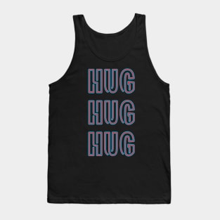 HUG HUG HUG Tank Top